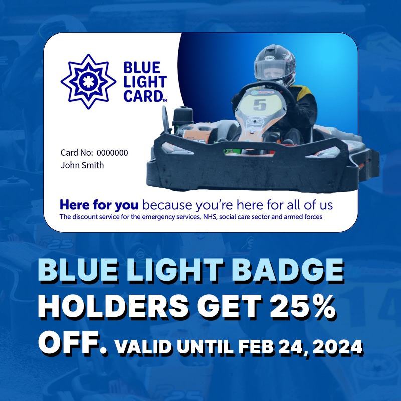 <a href="/midlandkarting/">Midland Karting</a> blue light card holders get a massive 25% off until February 24