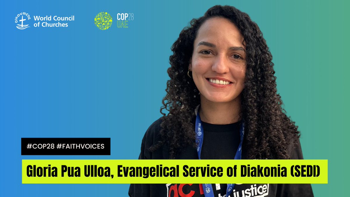 Oikoumene's tweet photo. “It’s important to know that we are going to keep struggling and fighting and advocating for climate justice,” says Gloria Pua Ulloa, from the Evangelical Service of Diakonia, an ACT Alliance member. #WCC #COP28 

📹 https://t.co/KFRdU1NcKk

🔗 https://t.co/lXffWlgwlM https://t.co/VP1fTxdCEG