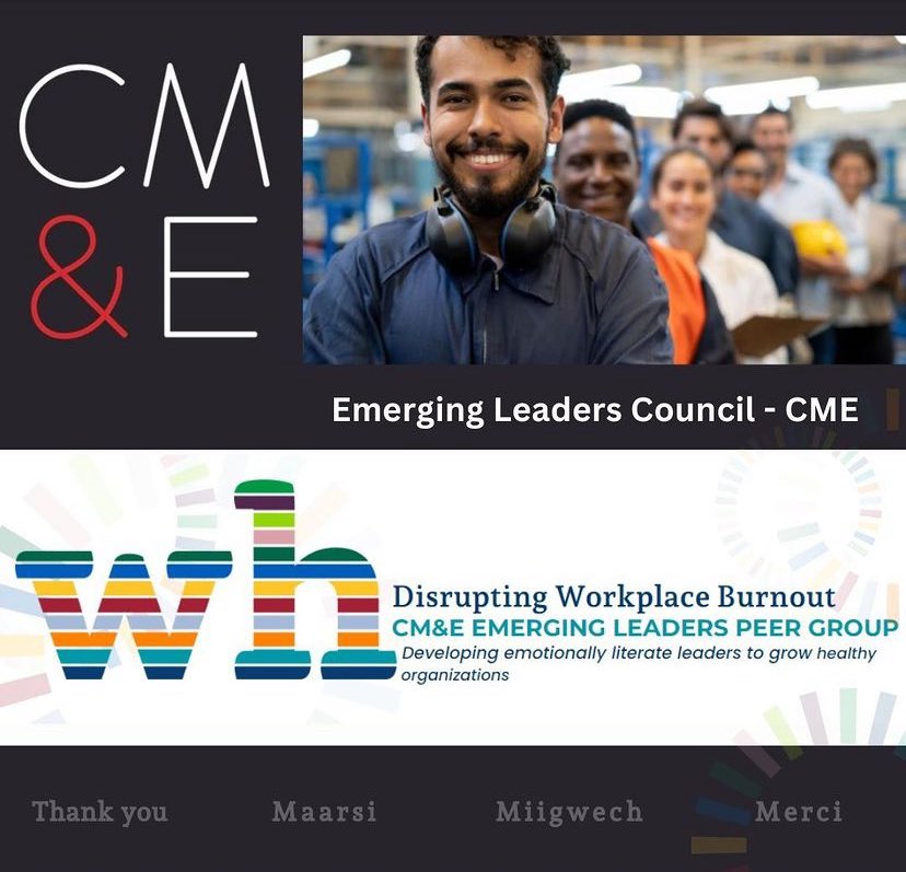Thank you to the Canadian Manufacturers &amp; Exporters - Emerging Leaders Council (CME Ontario) for the opportunity to work alongside this group of inspiring leaders! Your commitment to leadership development and cultivating healthy organizations is outstanding! #LeadershipMatters