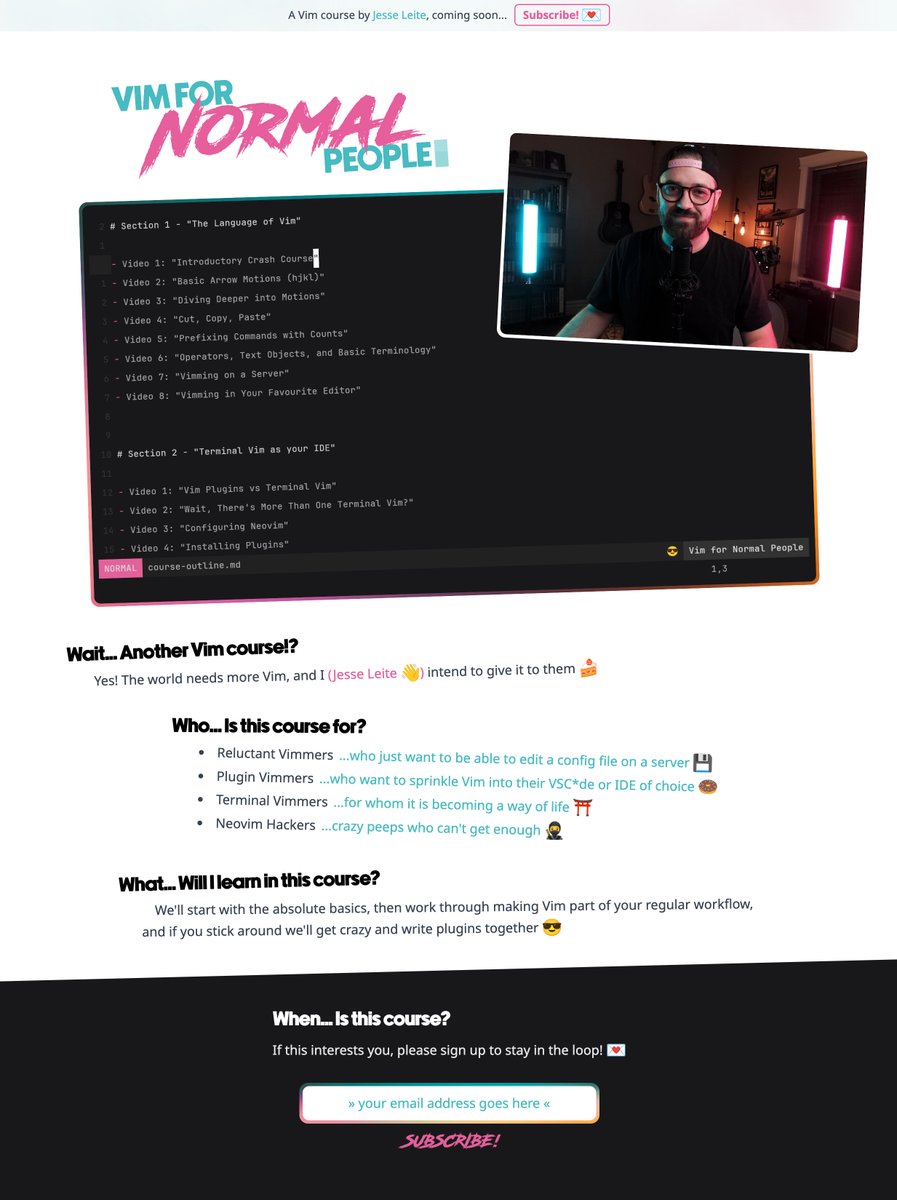 📣 Also dropped the official announcement for my upcoming #Vim course, entitled 'Vim for Normal People' 😎

RT's appreciated! 🙏 And please subscribe to my mailing list to stay in the loop! 💌

Subscribe! 👉 vimfornormalpeople.com