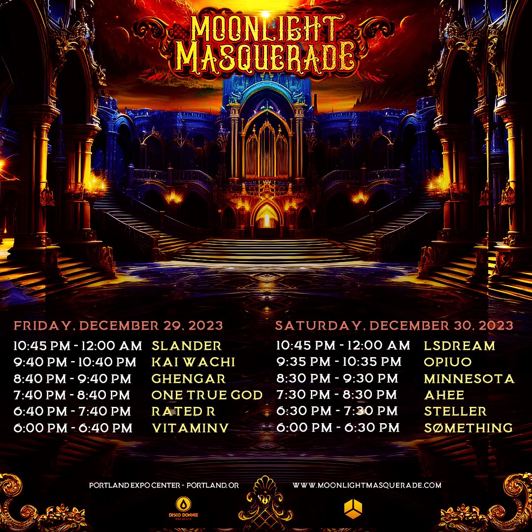 MoonlightMasq_'s tweet photo. 🎉 The moment we have all been waiting for is HERE!! Behold the set times for this years Moonlight Masquerade!! 🌙🎭 The magic is about to unfold in just THREE weeks!! We can’t wait to dance our way into the new year with all of you!! ✨ https://t.co/gwvCglvR9E