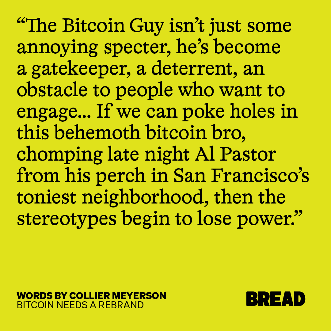 CashApp's tweet photo. The toxic culture of bitcoin and the people we assume use it, has long been inaccurate and it’s time everyone knows. @collier has some not-so-gentle suggestions for a much-needed glow-up in our first issue of BREAD. https://t.co/V3WU5RQIWK