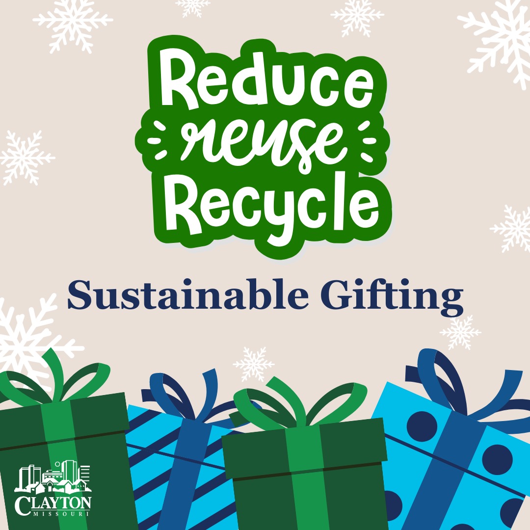 Wrap and package gifts sustainably. claytonmo.gov/Home/Component…. 📦Use Recycled Packing Materials 🛒Buy from Local Vendors ♻️Choose Recyclable Supplies 🚫Avoid Polystyrene Foam 💻Give Digital Gifts #sustainablegifting #Sustainability #greenholidays #GreenGifts #reducereuserecycle