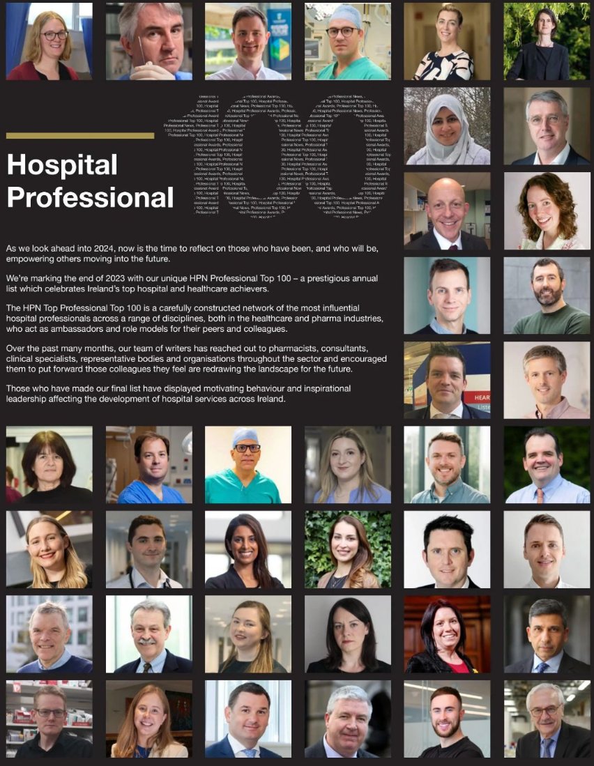 Honoured to be listed among PHN top 100 hospital  professionals in Ireland <a href="/HospitalProNews/">Hospital Professional News</a> alongside so many great colleagues from @saoltagroup and some family too <a href="/M2020Ni/">Evelyn Murphy</a>!