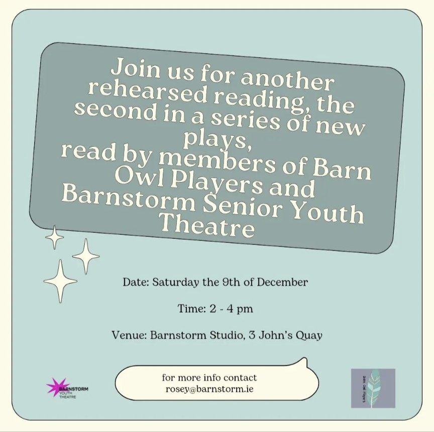 EleanorRoscuro's tweet photo. I've been writing a play, and it's getting a Rehearsed Reading in @BarnstormTC  in Kilkenny on Sat 9 December (tomorrow!) at 2pm! 

The play is called Become a Friend, and it's about art, autism, love, and growing up. If you're around, do come along and I'll see you there! https://t.co/SC2IeCmkS7