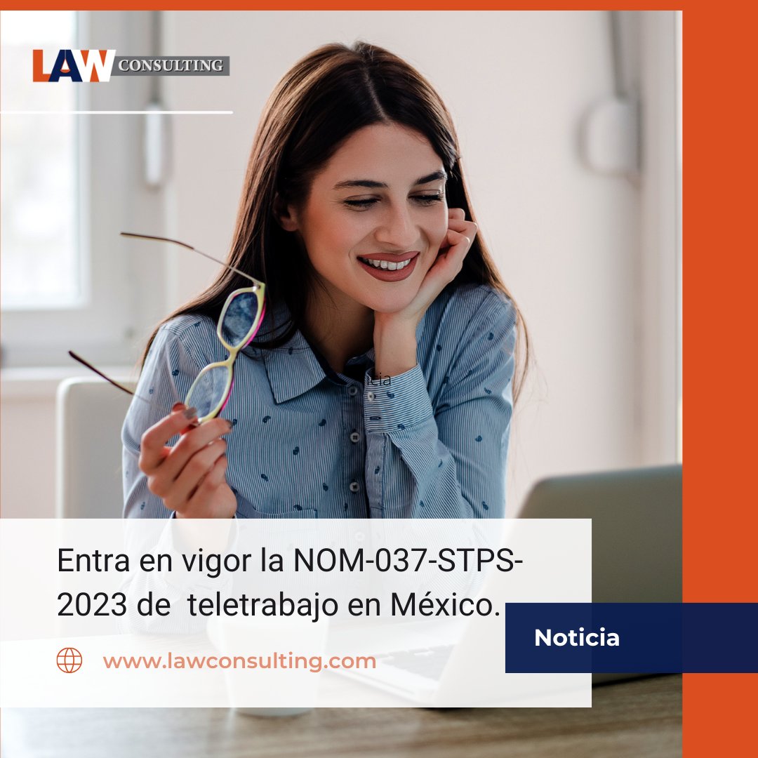 LAWConsultingco's tweet photo. La NOM-037-STPS-2023 comenzó a regir desde el primer minuto de este martes. Esta normativa se enfoca en los lineamientos del teletrabajo en México, aplicable a trabajadores que dediquen más del 40% de su tiempo al esquema de Home Office. https://t.co/h8k7N0hkRW https://t.co/P7xHKz9BqL