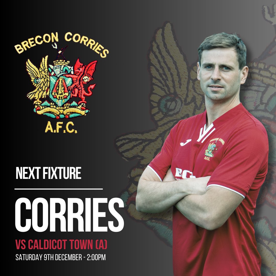BreconCorriesFC's tweet photo. Weโre back on the road tomorrow, travelling to @CaldicotTownAFC looking to put right the 3-2 defeat on the opening day of the season.
๐ | @ArdalSouthern
โฐ | 2:00pm Kick Off
๐ | Jubilee Way, NP26 4NA
๐ซก | #ChiselArmy https://t.co/6mKiBlvlSz