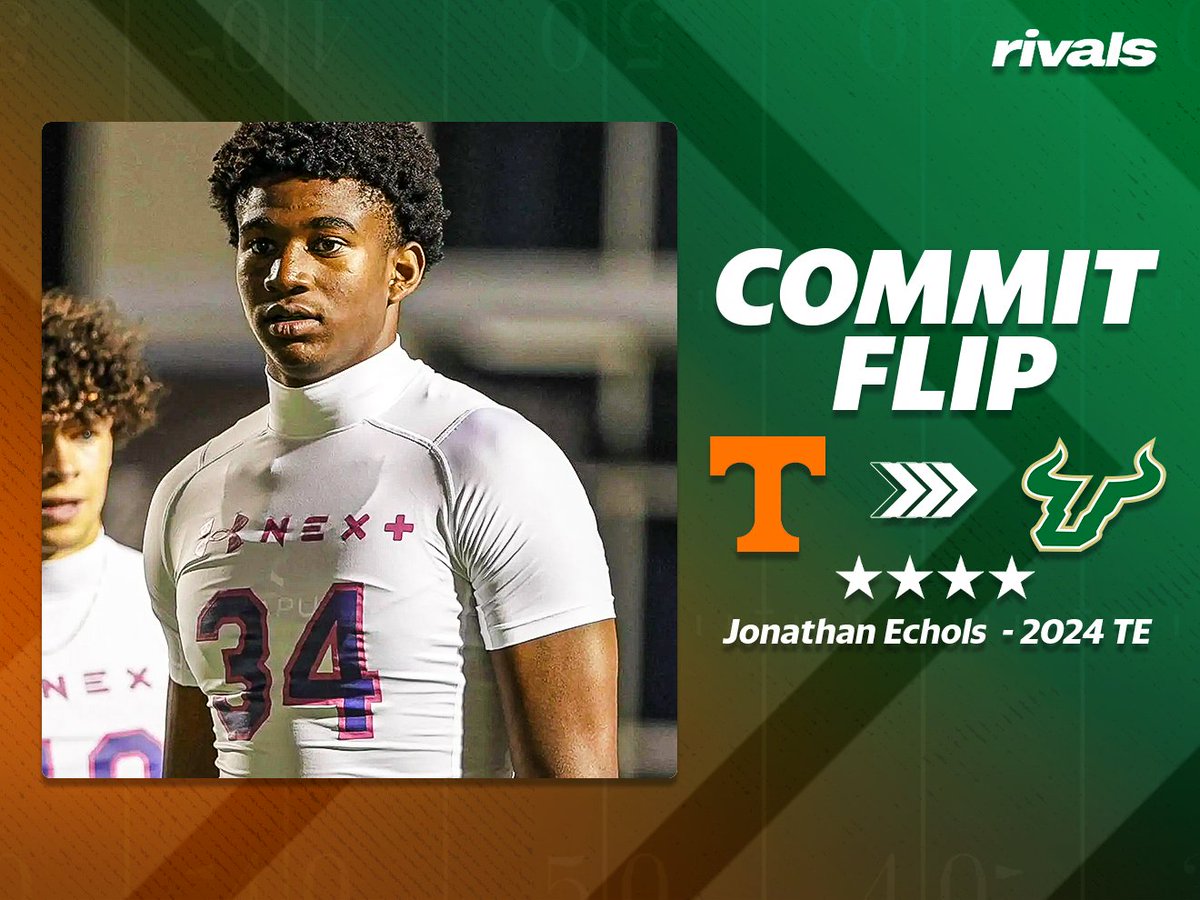 🚨FLIP🚨

#Rivals250 TE Jonathan Echols flips from Tennessee to South Florida

"Echols gives USF an instant mismatch with his 6-foot-6, 225-pound frame. Should he sign with USF on December 20, he'll present as big a target as the Bulls have on the current roster. His signature
