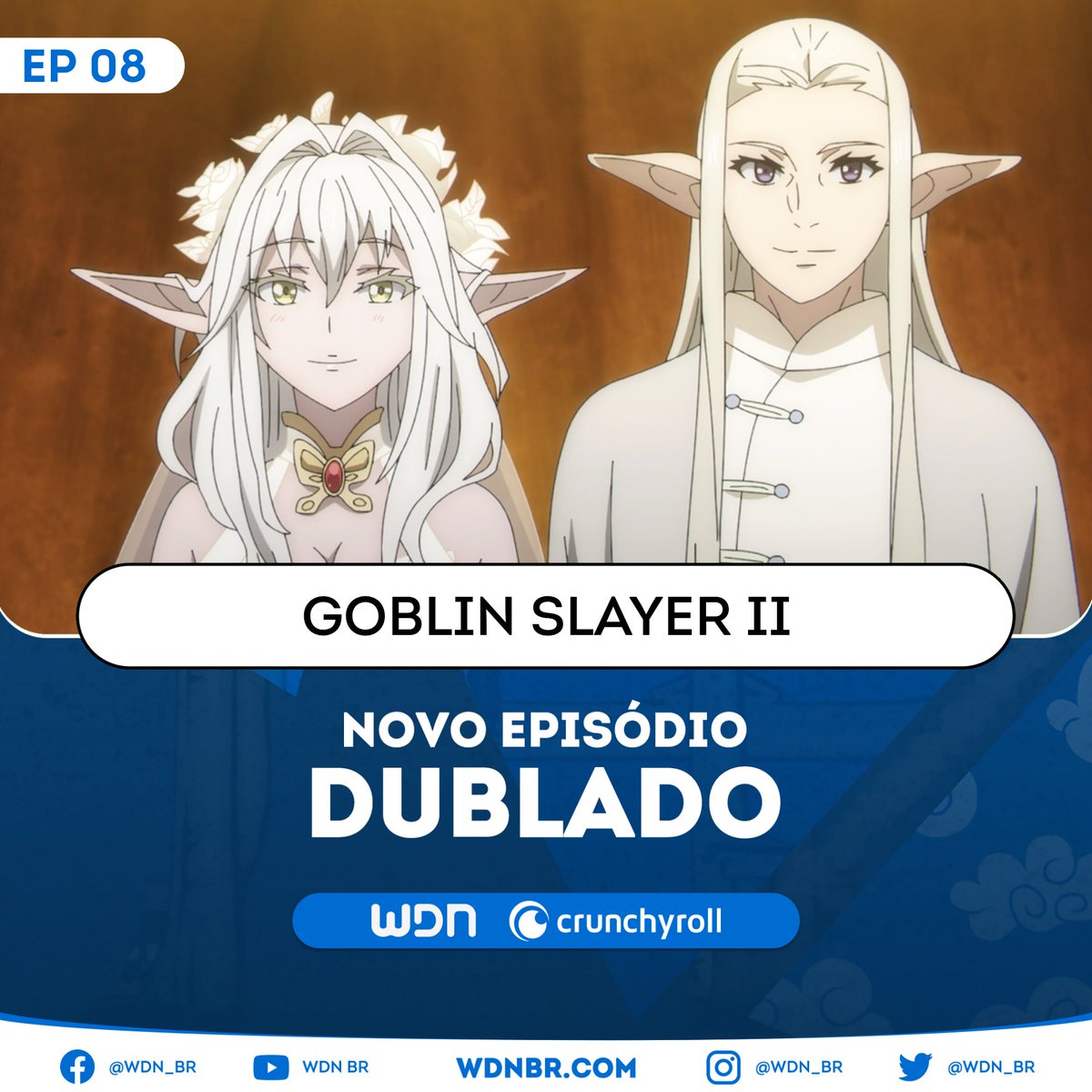 WDN - World Dubbing News on X: 🍂 NOVO EPISÓDIO DUBLADO DISPONÍVEL: 🍁 Goblin  Slayer II - Episódio 8 🧡 Assista na Crunchyroll. 🔹 Vote em sua dublagem  favorita:   / X