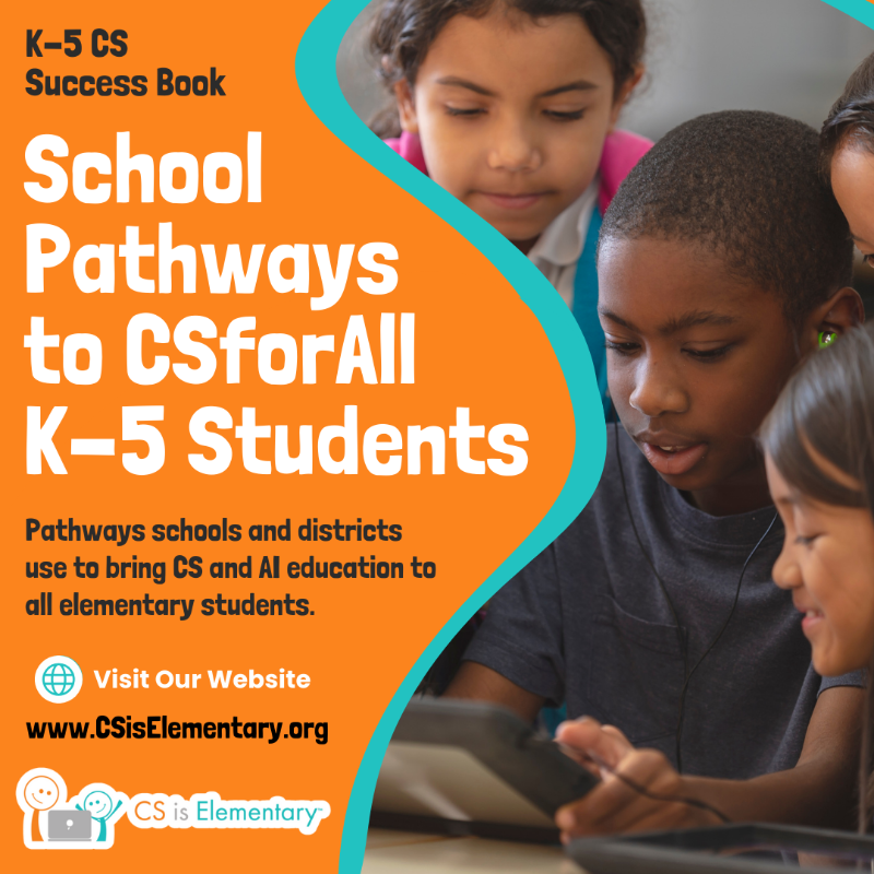 CSisElementary's tweet photo. 📢 Day 5 of #CSEdWeek: Dive into pathways for K-5 CS education! Learn from leaders, access state programs, engage families, explore teaching models, and utilize top resources. 👩‍💻🚀🌟

🔗Read more at https://t.co/A2COVxIg2c

#STEMeducation #FutureReady #CSforALL #CSK5 #CSEd