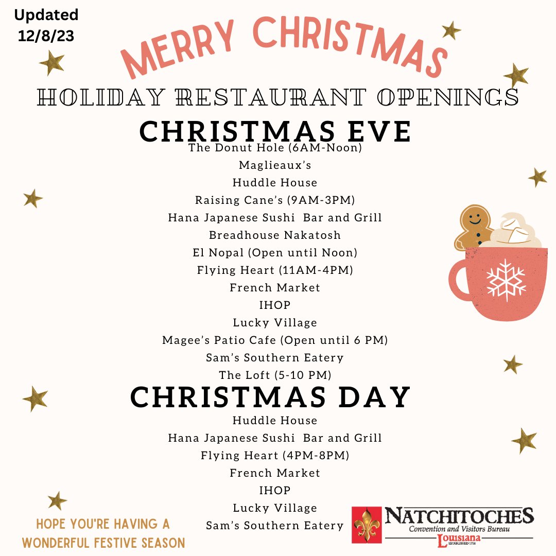 VisitNatch's tweet image. Updated restaurant openings for your Christmas Eve and Christmas Day plans #GoNatchitoches #natchitoches #HolidayCheer