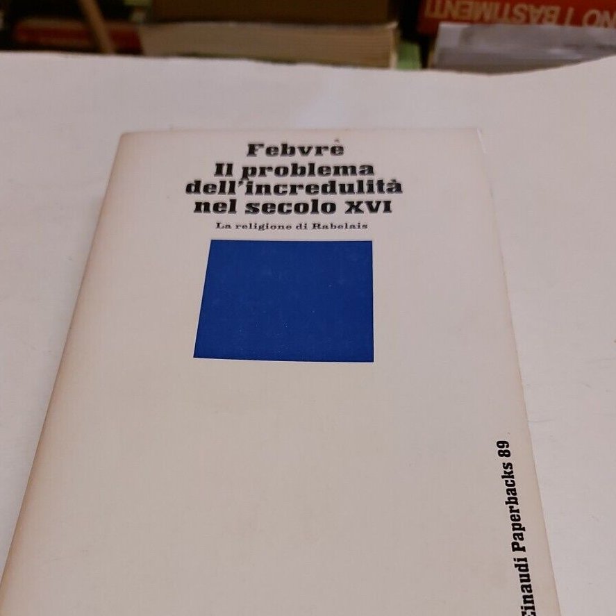 Xagena's tweet image. IL PROBLEMA DELL'INCREDULITA' NEL SECOLO XVI
La religione di Rabelais

LIBRERIA AIACE ROMA via Ojetti 36 -  OFFERTE ONLINE: ebay.it/sch/i.html?_dk…

[ SCONTI RITIRANDO I LIBRI IN LIBRERIA ]

 #LibreriaAiace #Libri #Febvre #Religione #Rabelais