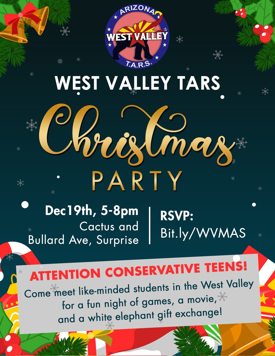Attention Conservative teens! 🚨
The West Valley TARs are hosting our first Christmas party! 🎉🎄

Featuring food, fun, games, and a white elephant gift exchange!

RSVP: Bit.ly/WVMAS