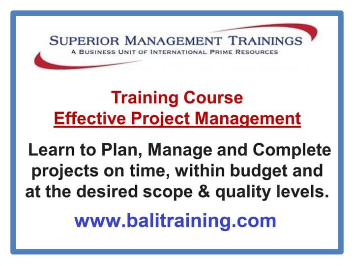 Training in Bali : Effective Project Management, 12 - 16 February 2024. Click this link for further info and enrollment For further info, balitraining.com/training-cours…
