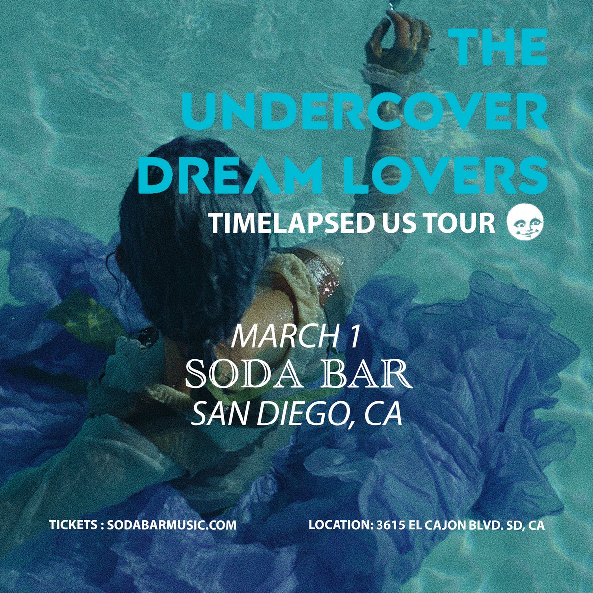 SODA BAR (@sodabarsd) on Twitter photo ON SALE NOW – 3/1 @ Soda Bar – The Undercover Dream Lovers (<a href="/TheUCDL/">The Undercover Dream Lovers</a>) • 🎟: link.dice.fm/X5c4b44a94c3 ON SALE NOW – 3/1 @ Soda Bar – The Undercover Dream Lovers (<a href="/TheUCDL/">The Undercover Dream Lovers</a>) • 🎟: link.dice.fm/X5c4b44a94c3