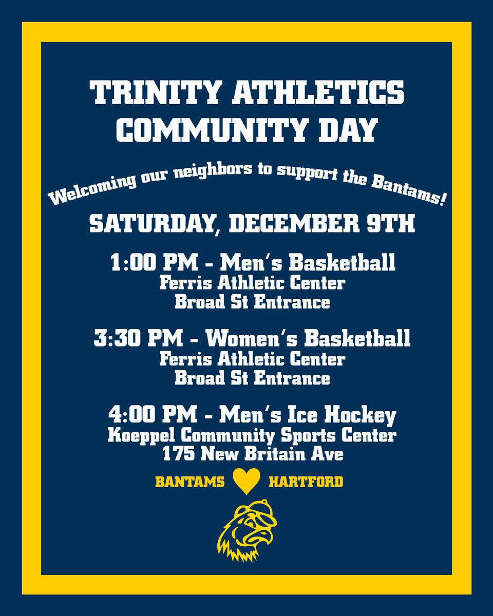 Looking for something fun to do this weekend? Join us for Trinity Athletics Community Day this Saturday, December 9th. Bring your family and friends for free and exciting sports games to watch! 🏀🏒

#trincollcher #hartford #communityday #gobantams