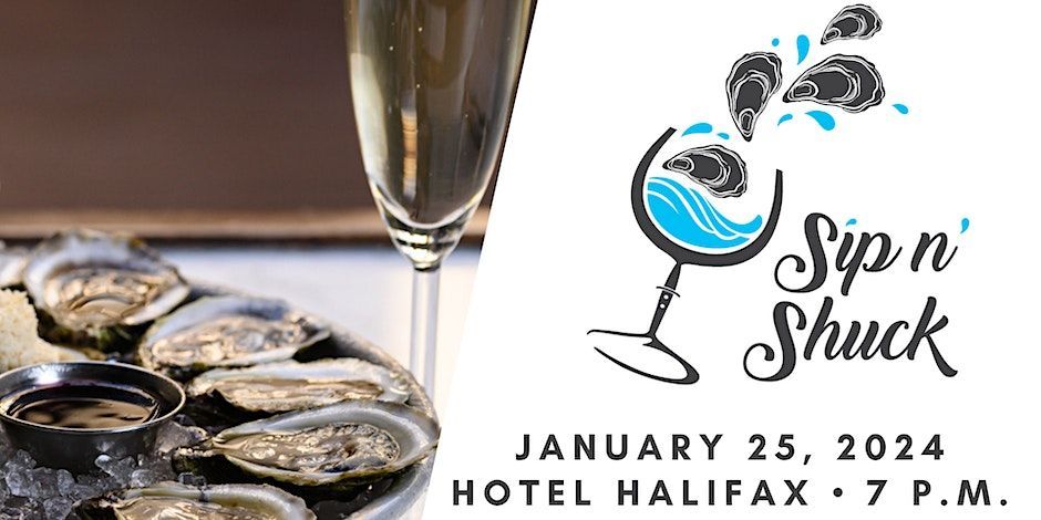 Sip n' Shuck tickets are on sale now! buff.ly/3GxDvNs! AANS is excited to partner with @tasteofns and Hotel Halifax to bring back this popular event; we can't wait to see you there!