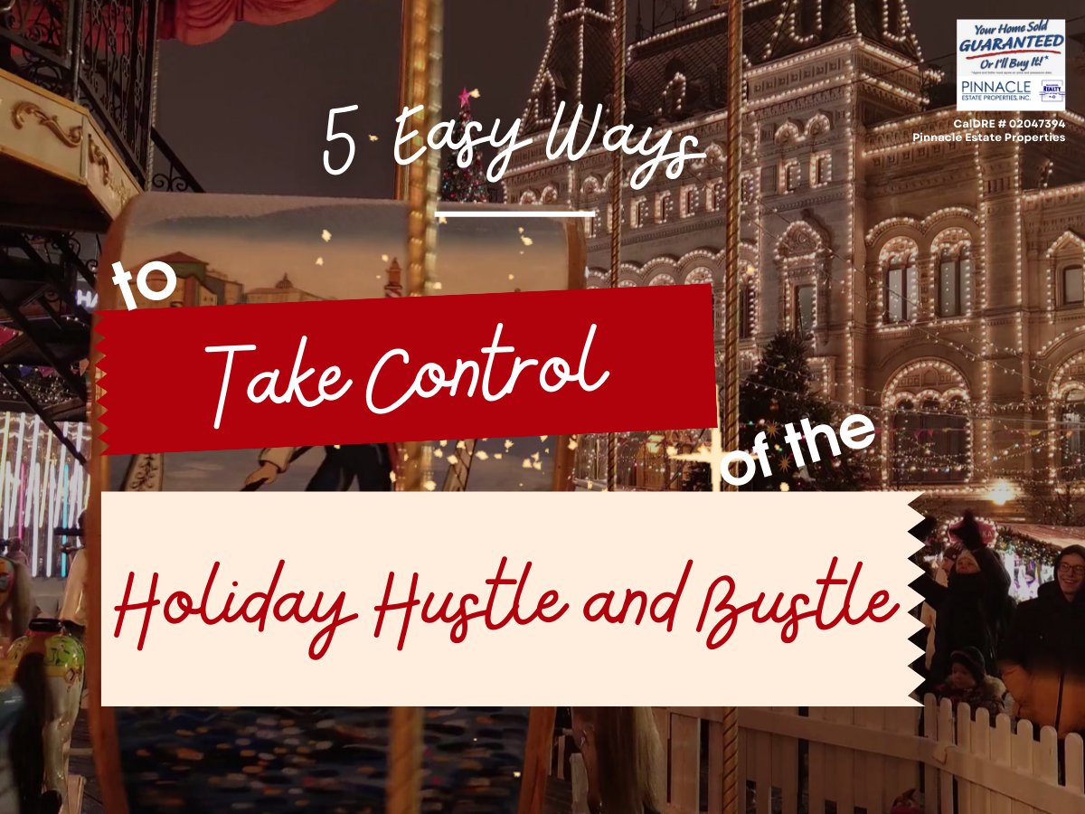 5 Easy Ways to Take Control of the Holiday Hustle & Bustle (818) 691-1337 youtube.com/shorts/V4Z5Ms-… Team Lengyel/Pinnacle Estate/Properties/CalDRE#02047394 #teamlengyel #SecondMileService #houseexpert #ideas #trends #holiday #party #festivity #winter #sanfernandovalleyrealtor