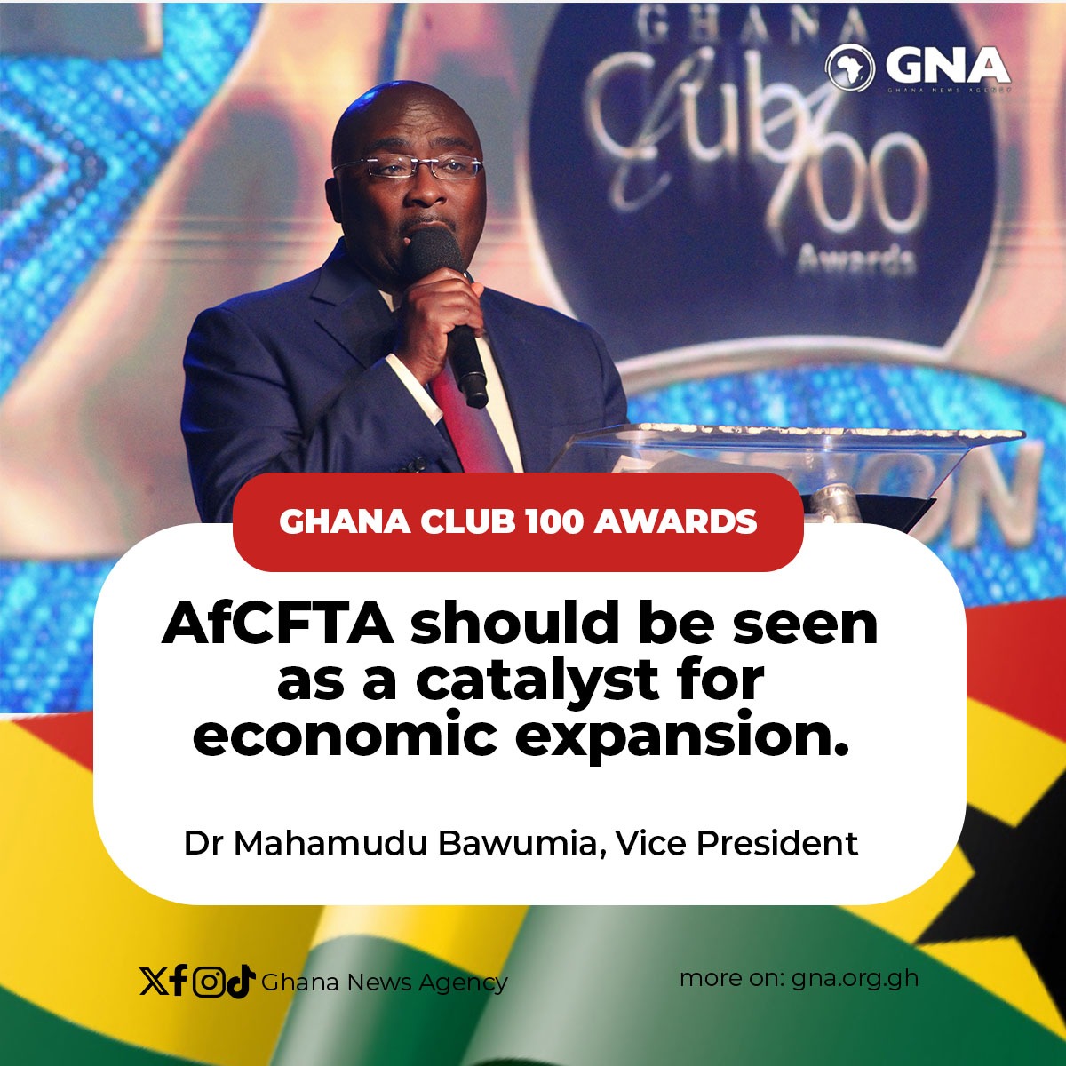 GHANANEWSAGENCY's tweet photo. @AfCFTA should be seen as a catalyst for economic expansion - Dr Mahamudu Bawumia, Vice President, speaking at the 20th edition of Ghana Club 100 Awards.
#GhanaNewsAgency #GNA #GC100At20 #GIPC #20thAnniversary #GC100Awards @gipcghana https://t.co/MCYVVK0lfw