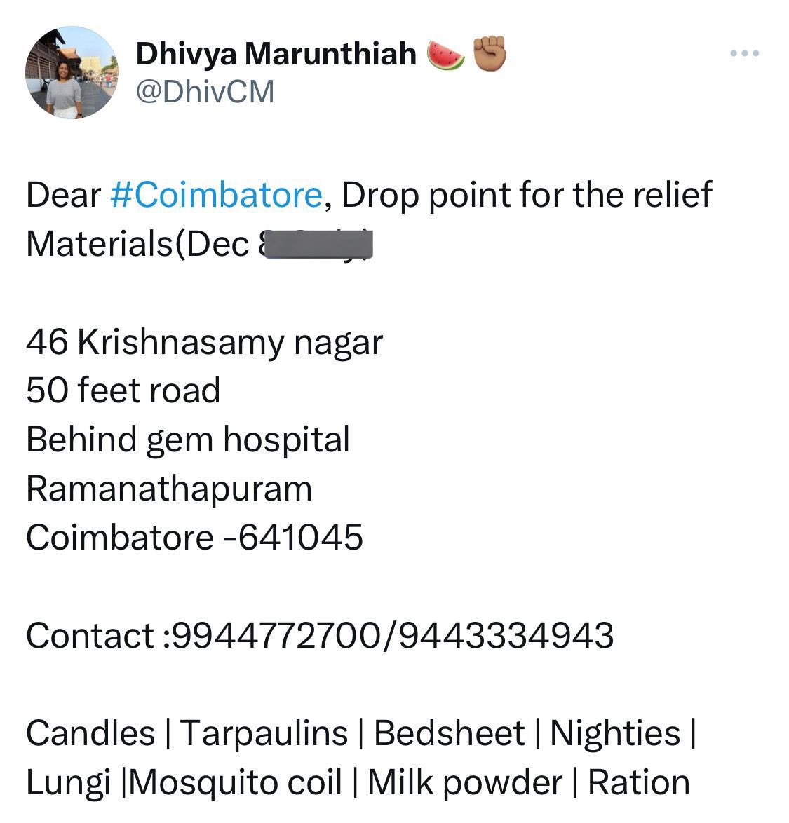 #Coimbatore Collection Hub - Relief Dec 9 : 10 AM to 6 PM Please do the needful.