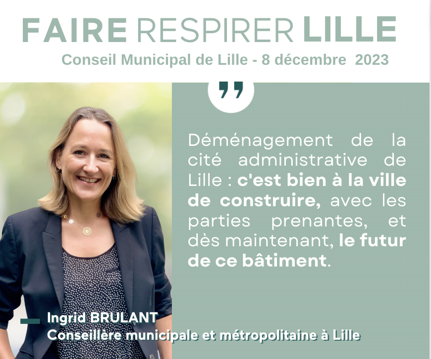 #CMLille, <a href="/BrulantIngrid/">Ingrid Brulant</a> intervient sur un projet de réaménagement majeur à #Lille, la cité administrative qui déménage bientôt.
L’avenir de ce bâtiment n'est pas dans les mains de l'Etat, son avenir c’est notre problème, alors oeuvrons pour un projet mixte et mandatons nos