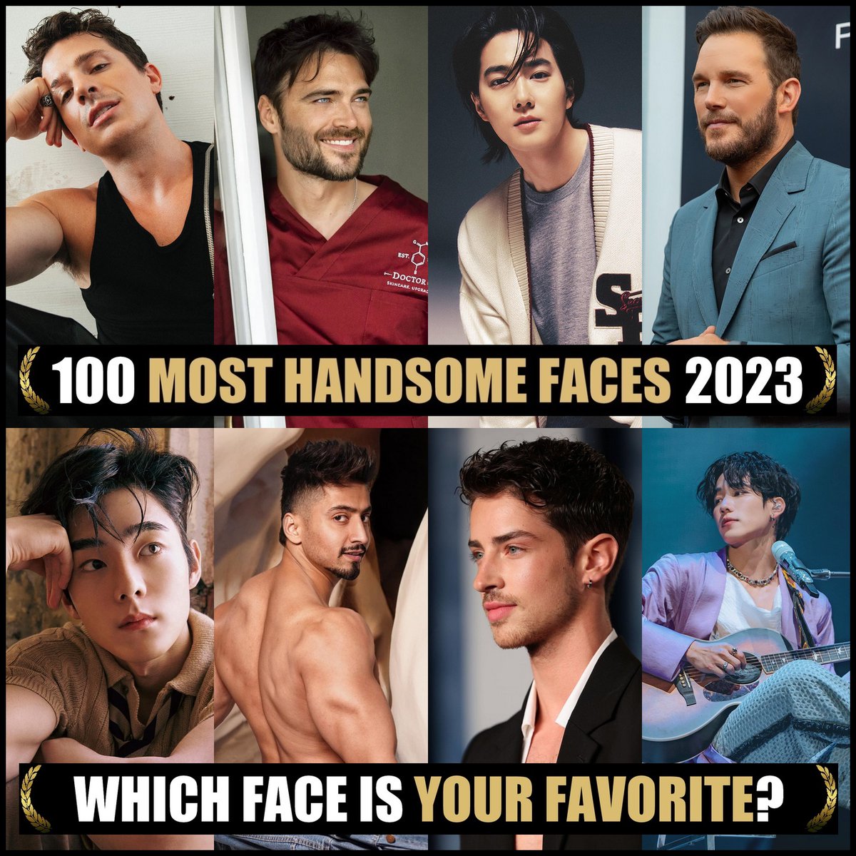 Nominations: 100 Most Handsome Faces 2023. Congrats! Would you like to nominate & vote? Please join our Patreon (Link in Bio) #TCCandler #100faces2023 #CharliePuth #giulioberruti #SUHO #EXO #ChrisPratt #yoojunghoo #FaisalShaikh #manurios #warwanarat