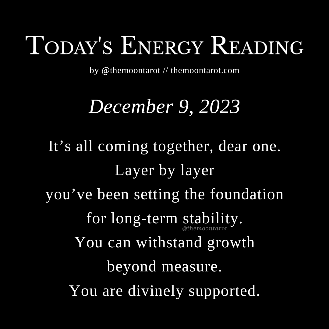 themoontarot_'s tweet photo. Today's Energy Reading: December 9, 2023

There’s a divine network of support that’s always within reach. Your faith will grow as you lean into all that is. Keep up the good work! https://t.co/IJbvAzKLZh