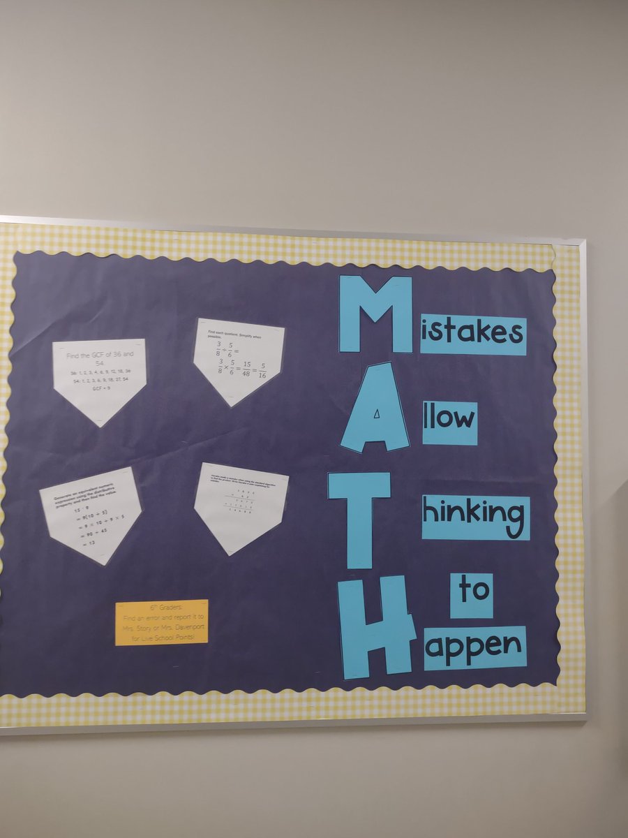 Love this Math bulletin board at a middle school. 

🧮 Mistakes Allow Thinking to Happen 🧮

<a href="/StJohnsFCA/">Freedom Crossing Academy</a> 
<a href="/melissa_lime/">Melissa Lime</a>