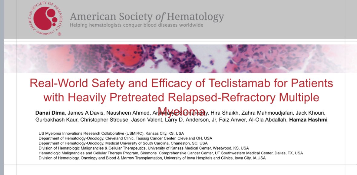 Don’t miss out oral presentation on the largest RWE of Teclistamab in #RRMM Dec 9th at #ASH23 by @DimaDanai. More than 100 pts w median PFS & info on CRS, ICANS, infections, hypogam, 50% prior BCMA @FaizAnwerMD1 @ldandersonjr @GKaurMD @thisisJamesD @Abdallah81MD @ASH_hematology