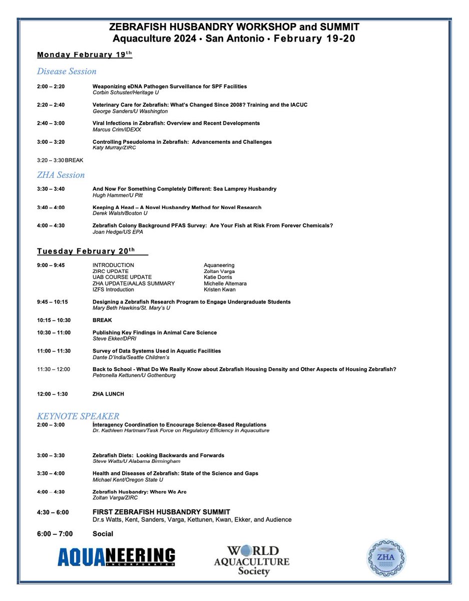 Zebrafish Husbandry Workshop and Summit Aquaculture 2024, February 19-20, 2024, San Antonio, TX
#zebrafish