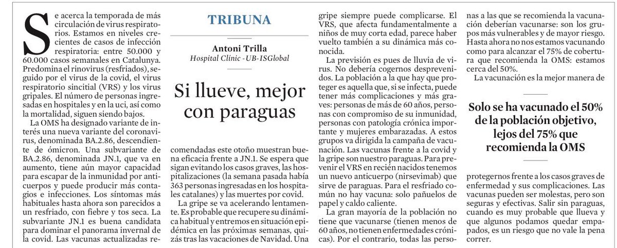 Novedades virales
COVID: 
• aumento variante JN.1
• buena eficacia vacunas adaptadas
Gripe:
• ¿inicio temporada?
VRS:
• protección con nirsevimab
Rinovirus:
• resfriados al alza
Vacunación grupos de riesgo:
• niveles bajos (+/- 50%)
Consejo: Si llueve, mejor con paraguas...
