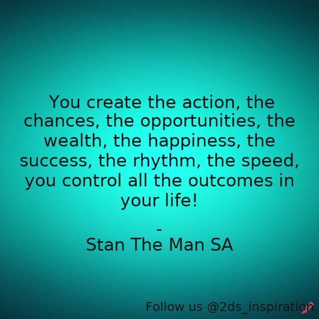 Author - Stan The Man SA

#194370 #quote #chances #focusonyourdreams #inspirationallife #lifestyle #purposedrivenlife