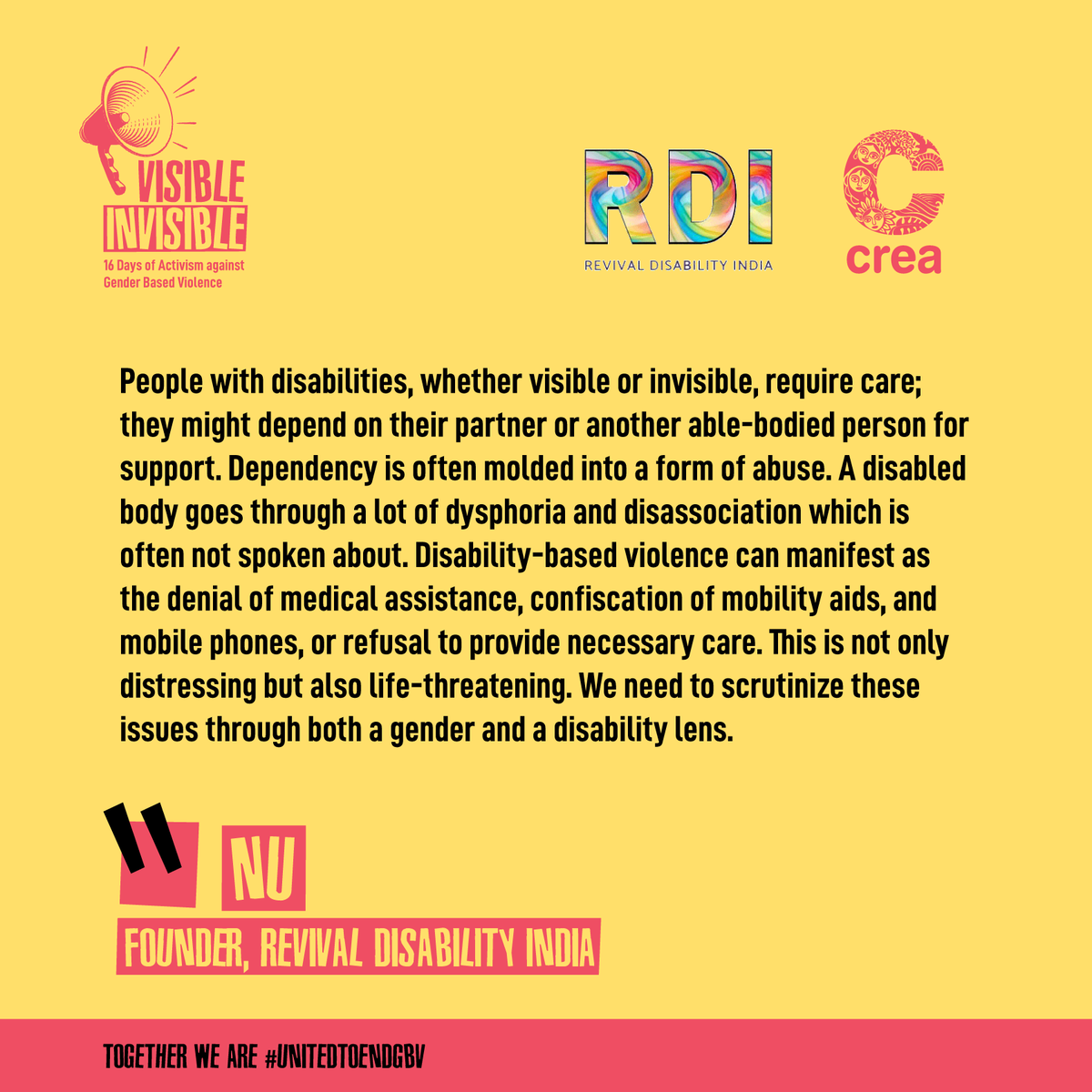 Different forms of violence demand different language & attention. Disability-based violence remains largely unspoken, impacting lives significantly. From denial of medical assistance to confiscation of essential aids. Let's hear from #Nu at Revival Disability India @thecripgang