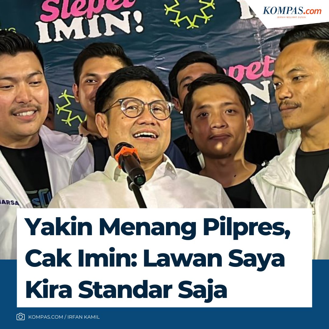 Yakin Menang Pilpres, Cak Imin: Lawan Saya Kira Standar Saja.

Selengkapnya: bit.ly/48bwopO