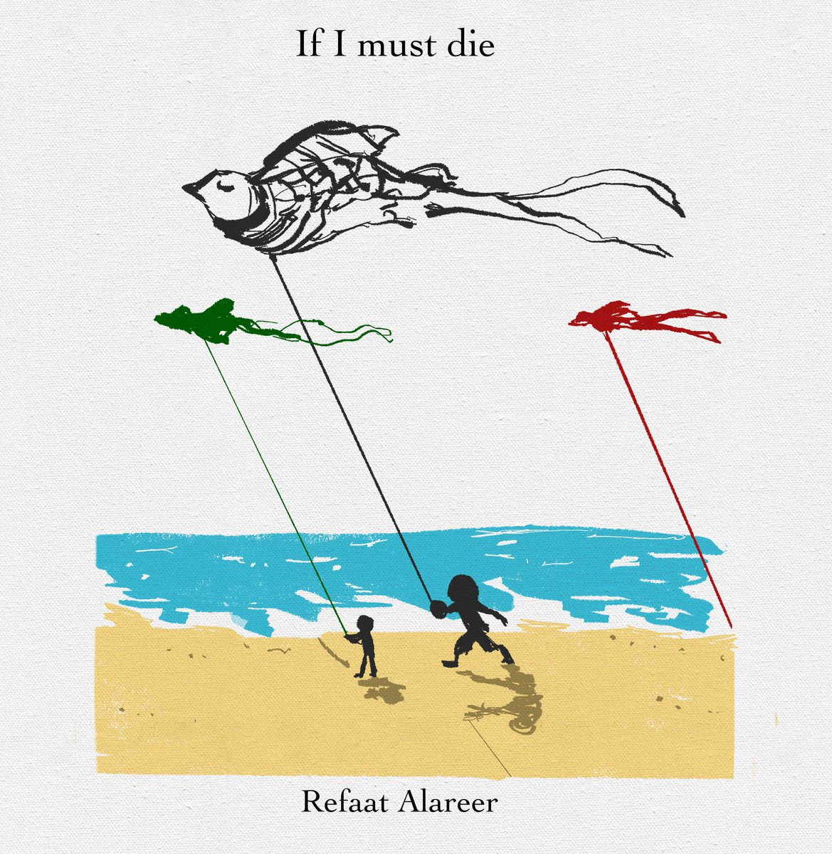 MALBIXITO's tweet photo. @blkpaws Mi traducción  (con mucha libertad creativa) y una pequeña ilustración del poema del Dr. Refaat Alareer al español. 🇵🇸🇲🇽
Rest in power, you will be free

#FreePalestine https://t.co/syIngcMHwR
