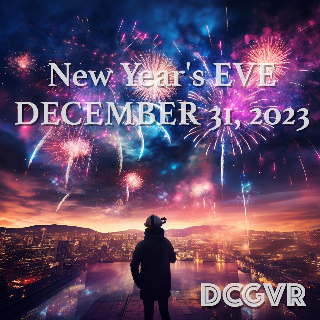DCGVR's tweet photo. Celebrate New Year's Eve in DCGVR with hacker friends! https://t.co/iQbkP5O73r