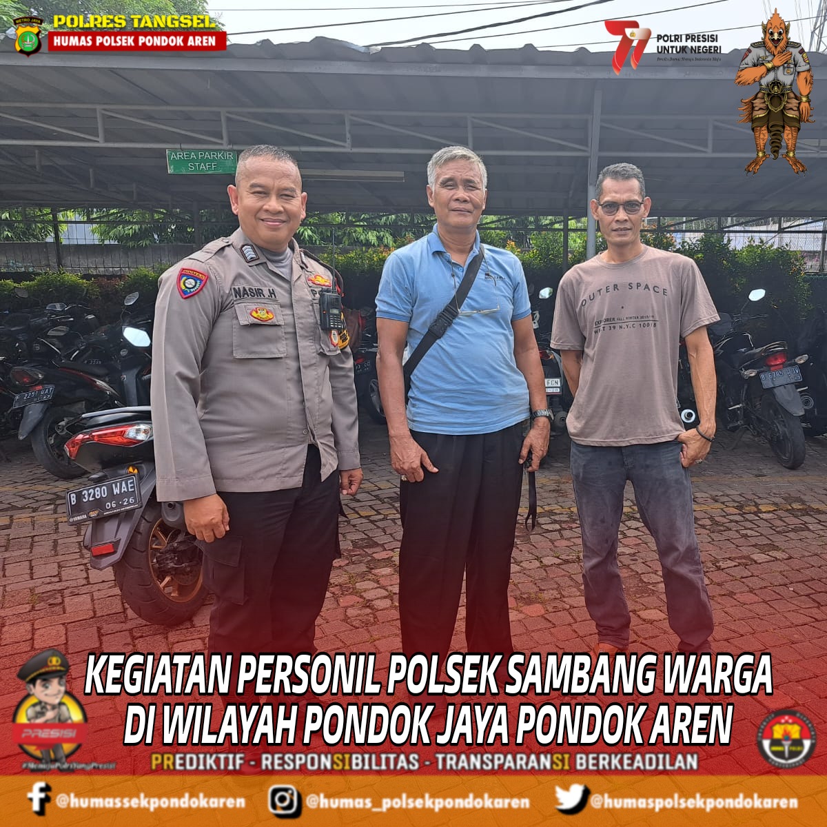 HumasAren's tweet photo. Jangan putus Silahturahmi kalo kata orangtua jaman dahulu, nyata memang benar Silahturahmi dapat menjadi jalan menuju keberkahan.
Selamat berlibur Sabtu-Minggu Teman Pondok aren.

#sambangwarga #pondokjaya #Polsekpondokaren https://t.co/wxZ8wEW6xD