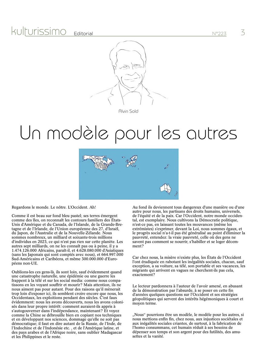 SoldAlvin's tweet image. Le “monde occidental” est-il un modèle pour “les autres”? - Il pourrait l’être. Mais en l’état, il ne l’est pas. 
Mes réflexions dans kulturissimo, le supplément culturel du Tageblatt, le 9 décembre 2023.