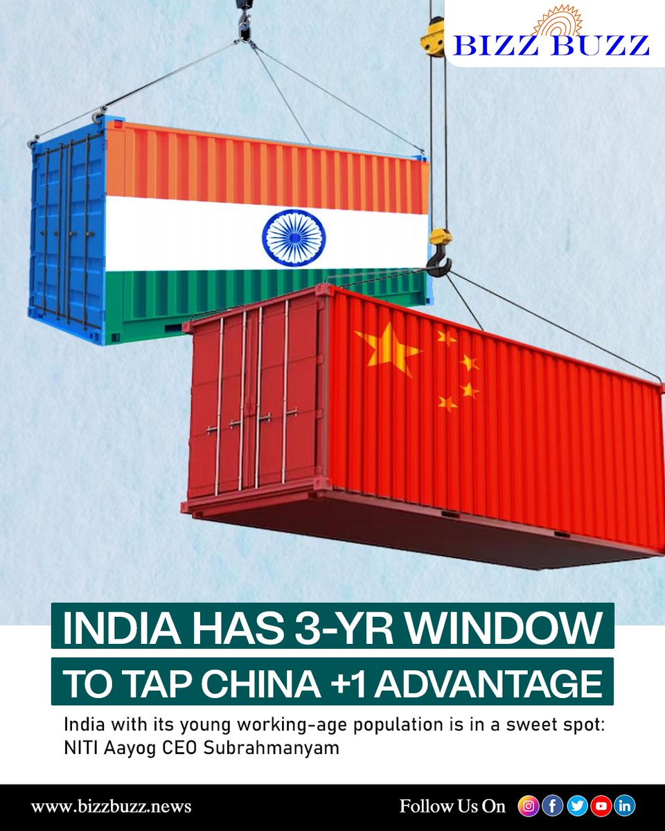 India has 3-yr window to tap China +1 advantage...

#india #china #EconomicOpportunity #bizzbuzz