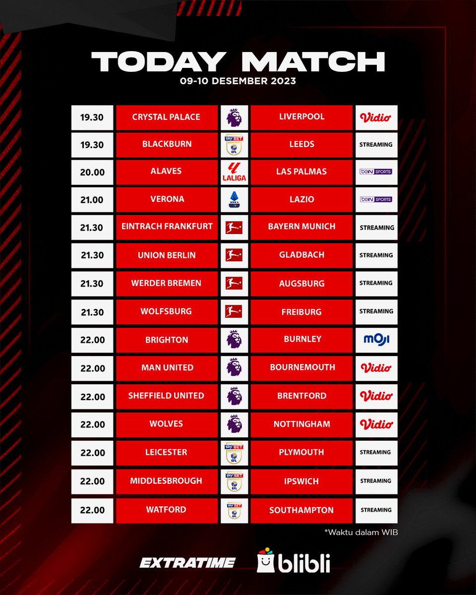 idextratime's tweet photo. #JADWALBOLAET Malam Ini!

19.30 | Palace v Liverpool - Vidio
21.30 | Frankfurt v Munchen - Streaming
22.00 | Brighton v Burnley - Moji
22.00 | Man United v BMTH - Vidio
22.15 | Betis v Real Madrid - beIN
23.00 | Rennes v Monaco - beIN
--------
00.00 | Atalanta v Milan - beIN
00.30 | Aston Villa v Arsenal - SCTV
00.30 | Dortmund v Leipzig - Streaming
00.45 | Ajax v Sparta - TVRI
02.45 | Inter v Udinese - beIN
03.00 | PSG v Nantes - beIN

Kiri atau kanan wib?