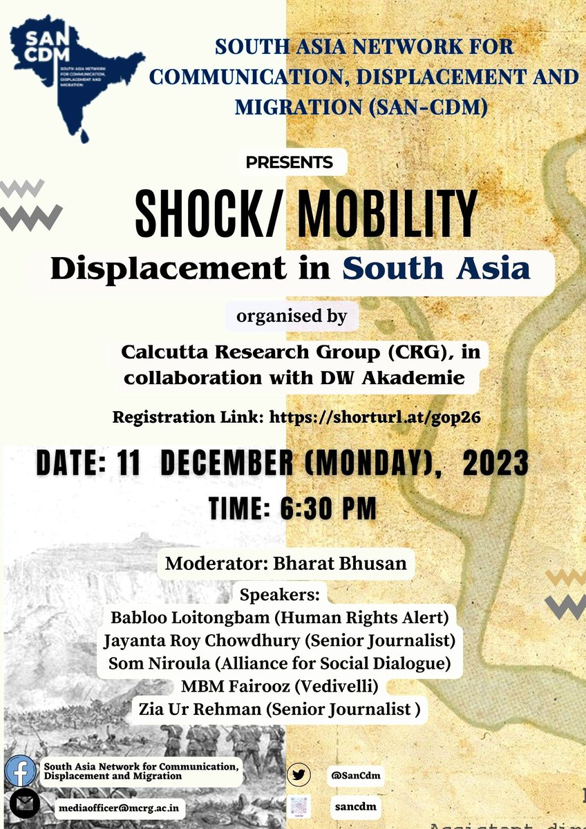 SAN-CDM presents  "Shock/Mobility: Displacement in South Asia", scheduled to be held on December 11, 2023, at 6: 30 pm IST. 

<a href="/rwatchonline/">Refugee Watch Online</a> 
<a href="/dw_akademie/">DW Akademie</a> 
<a href="/MCRG_CRG/">CRG</a>