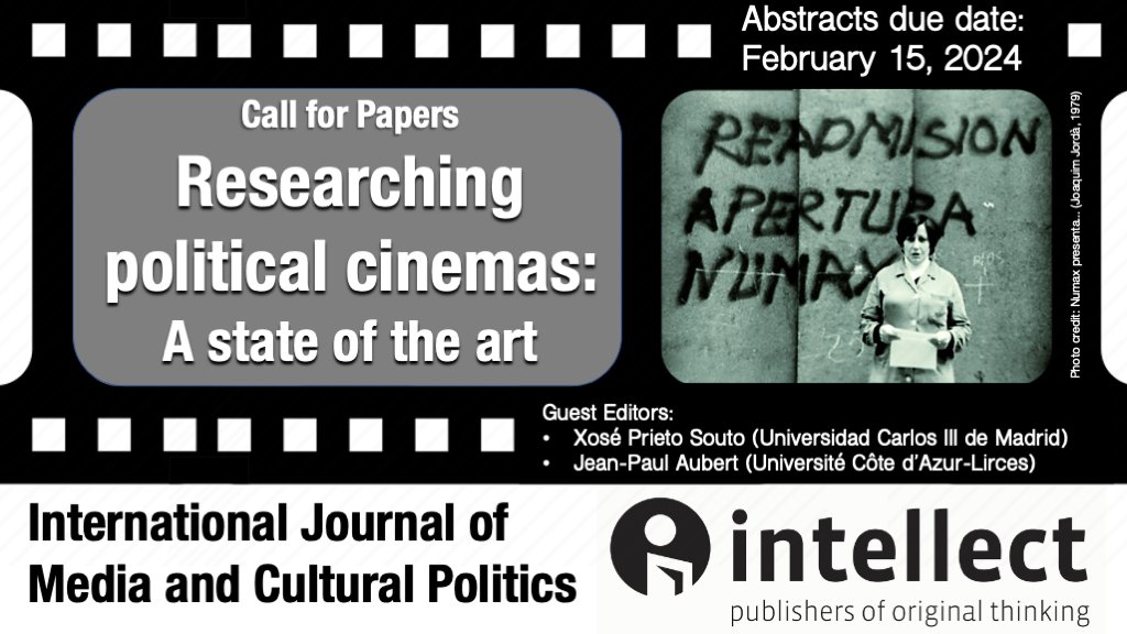 CFP: 'Researching Political Cinemas: A State of the Art'. Abstracts due by February 15, 2024. intellectbooks.com/international-…