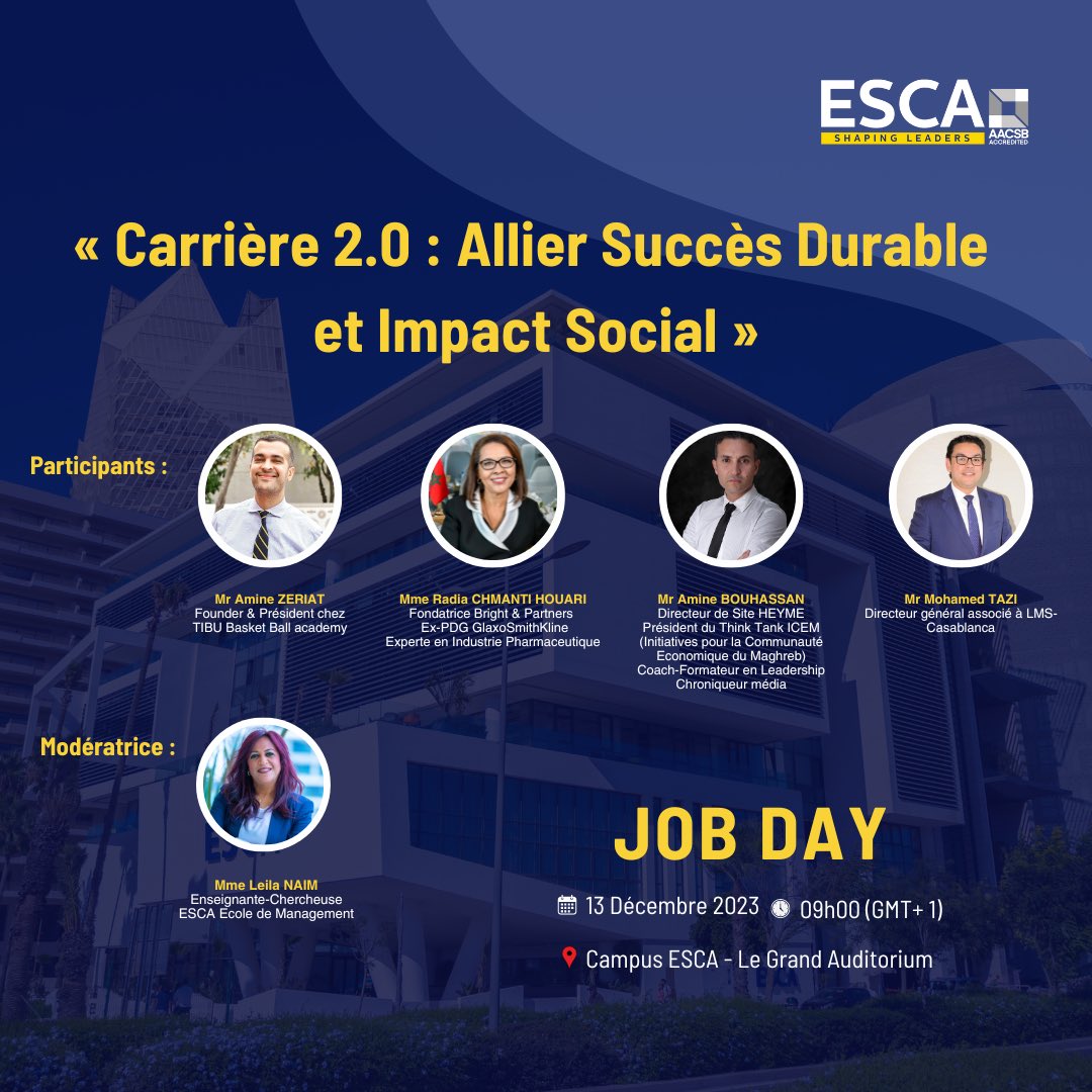 🚀 Chers ESCAmistes,
 
Préparez-vous à une expérience exceptionnelle ! 🌟
 
Rejoignez-nous le 13 décembre à 9h30 au Grand Auditorium de l'ESCA Ecole de Management pour une conférence captivante sous le thème « Carrière 2.0 : Allier Succès Durable et Impact Social ».