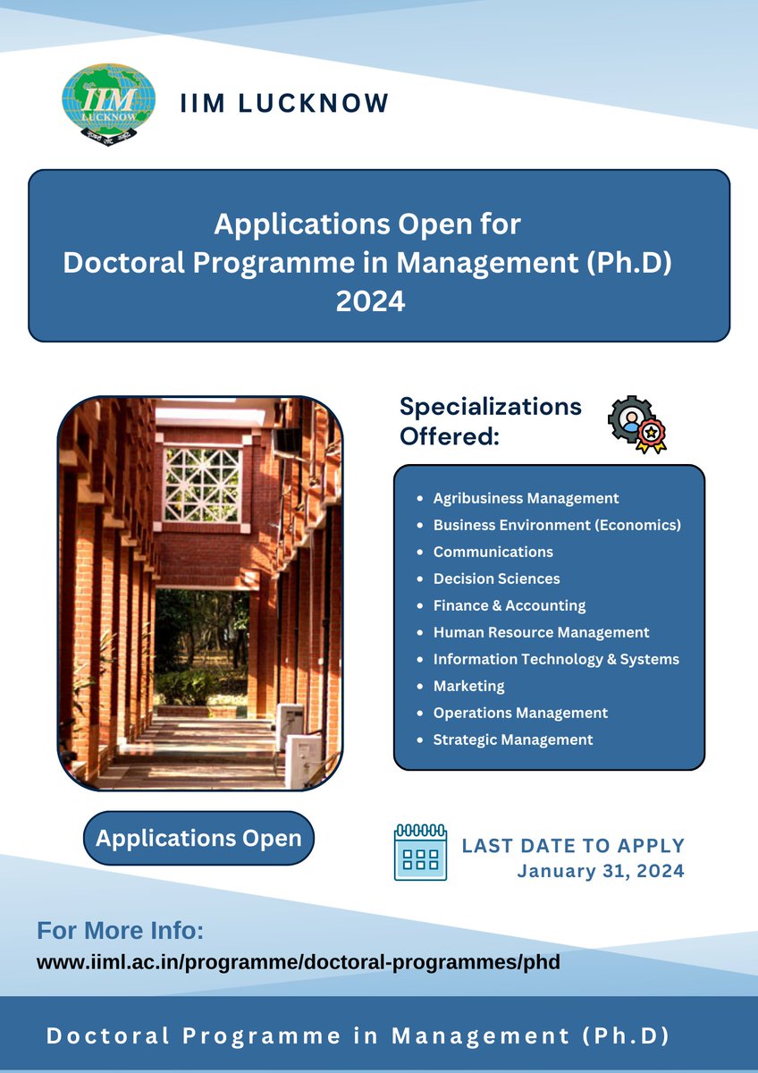 IIML's tweet photo. IIM Lucknow invites applications for its Doctoral Programme in Management (PhD) starting from June 2024 at the Lucknow campus
#PhDAdmissions #phdinmanagement #PhD #fpm #management #admission #phdadmission2023 #IIMLucknow #IIML #managementprogramme #research https://t.co/1qd6fjkHdK