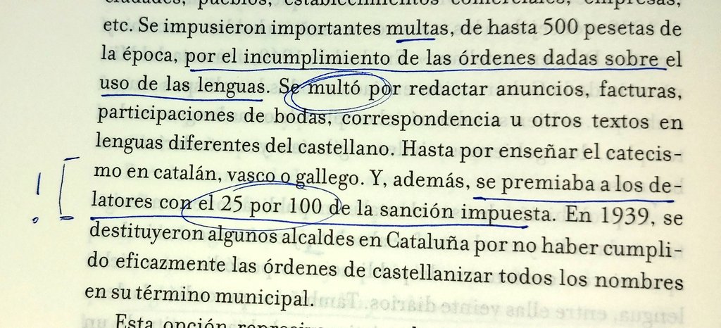Durante el primer franquismo se multaba "por redactar anuncios, facturas, correspondencia u otros textos en lenguas diferentes al castellano" (euskera, catalán o gallego). Y se premiaba a los delatores con el 25% de la sanción impuesta.