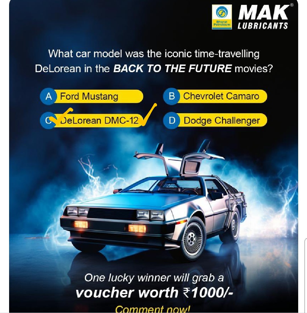 2021Ambal's tweet image. C  DeLorean DMC -12 
The iconic time-traveling car in BACK TO THE FUTURE is the DeLorean DMC-12, known for its gull-wing doors & modified into a time machine by Doc Brown.
#MAKLubricants
#MAKmakesitpossible
#MAKtrivia #weekendcontest #contestalert #contestindia  #giveawayindia