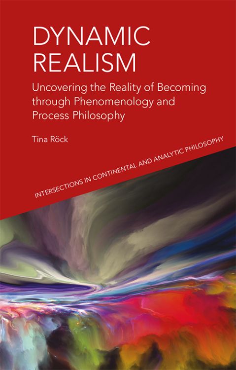 "Dynamic Realism: Uncovering the Reality of Becoming through Phenomenology and Process Philosophy"
Tina Rock
edinburghuniversitypress.com/book-dynamic-r…