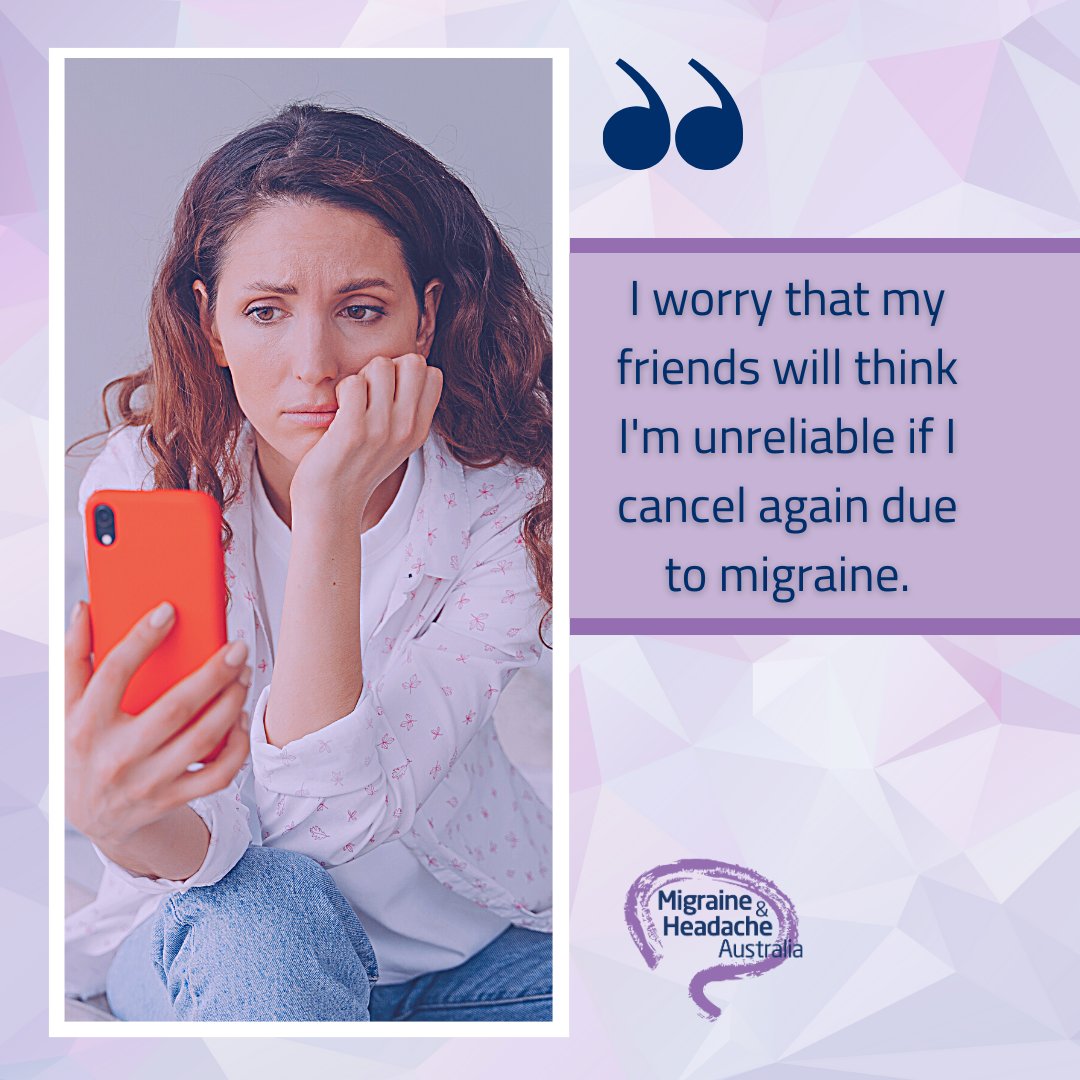 Sometimes people with migraine may be concerned about what others think about needing to cancel plans at the last minute due to the unpredictability of migraine.

Is this something that has concerned you?