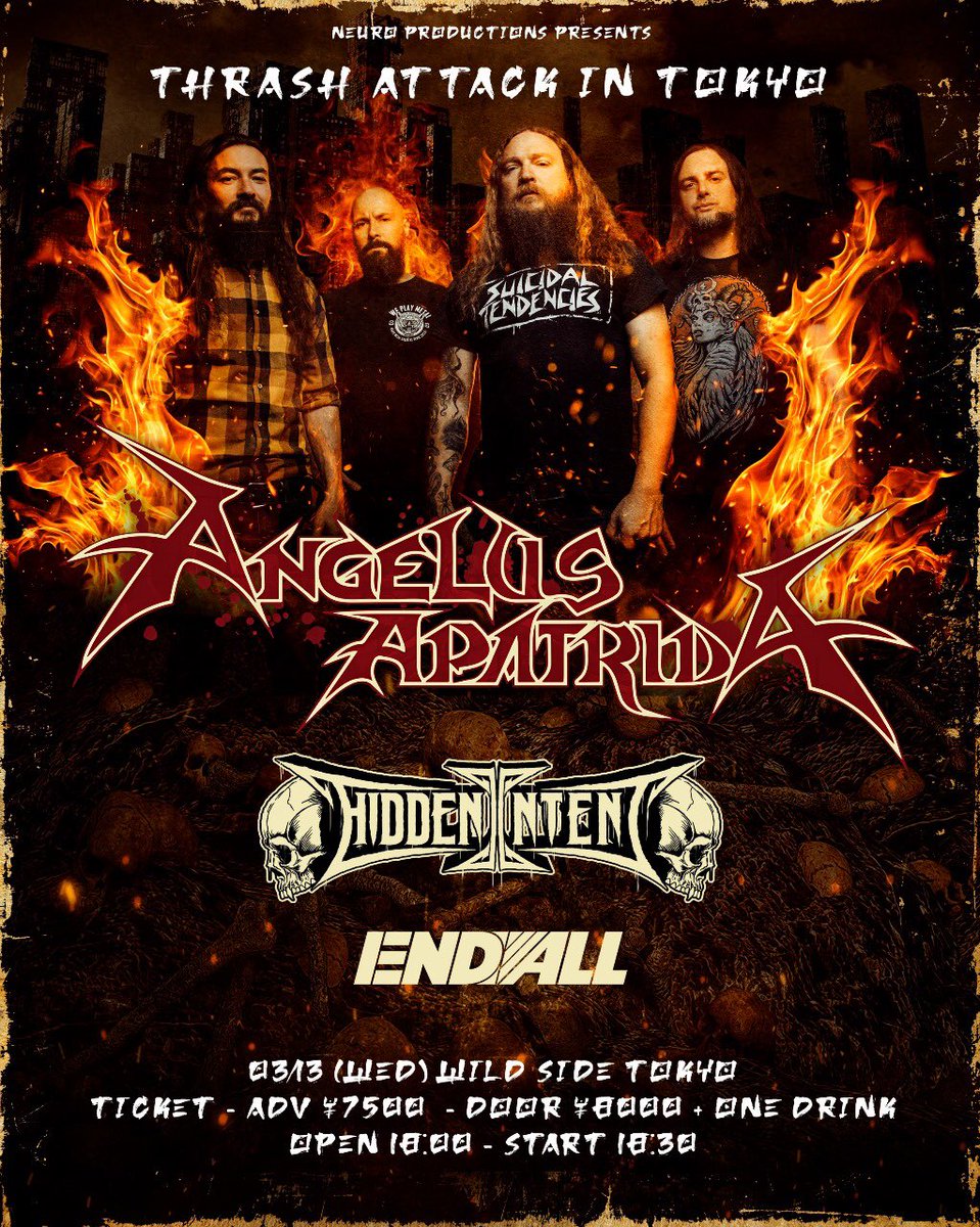 neuroproducoes's tweet image. スペインのANGELUS APATRIDA と、オーストラリアのHIDDEN INTENT 来日決定。　
オープニングアクトに日本のEND ALL が決定。
03.13日(水) THRASH ATTACK IN TOKYO を見逃すな！！

チケットは12/19(火) 12:00販売開始。購入はこちらから　ws-tokyo.com/events/18053