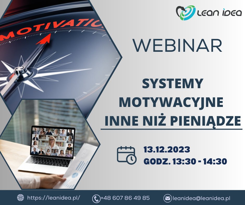 lean_idea's tweet photo. 📢 Zapraszamy na kolejny webinar, który odbędzie się 13 grudnia 2023 w godz. 13:30 - 14:30! 🚀Temat: "Systemy motywacyjne inne niż pieniądze".

Rejestracja jest darmowa i już otwarta! https://t.co/Yv6FHtQFk5

#systemymotywacyjne #motywacja #efektywność #webinar #rozwójosobisty https://t.co/nfpERrK5nR